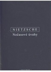 Nečasové úvahy (Friedrich Nietzsche)