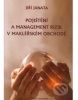 POJIŠTĚNÍ A MANAGEMENT RIZIK V MAKLÉŘSKÉM OBCHODĚ (Jiří Janata)