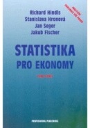 Statistika pro ekonomy 8.vydání (Richard Hindls)