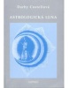 Astrologická Luna (Stephen Arroyo; Liz Green)