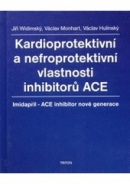 Kardioprotektivní a nefroprot. Vlast.Inhib.ACE (Jiří Widimský)