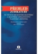 Přehled judikatury ve věcech obchodního rejstříku a rejstříku společenství vlastníků jednotek (Ivana Štenglová)