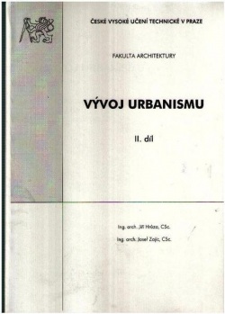 Vývoj urbanismu. II. díl (Josef Zajíc)