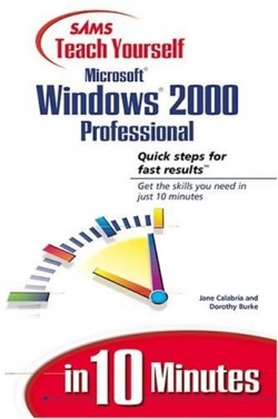 Windows 2000 Professional za 10 minut (Dorothy Burke)