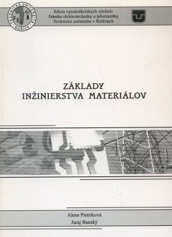 Základy inžinierstva materiálov (Juraj Banský)