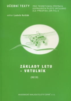 Základy letu - Vrtulník (Ludvík Kulčák)