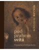 Pod prahem svítá + grafický list (Bohuslav Reynek)