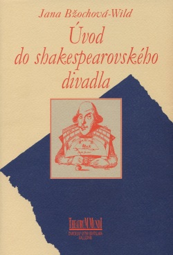 Úvod do shakespearovského divadla