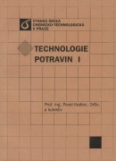 Technologie potravin I (Pavel Kadlec a kolektiv)