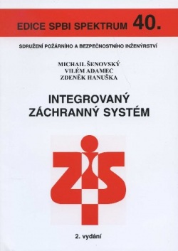 Integrovaný záchranný systém (Vilém Adamec, Zdeněk Hanuška)