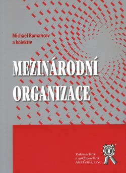 Mezinárodní organizace (Michael Romancov)