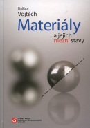 Materiály a jejich mezní stavy (Dalibor Vojtěch)