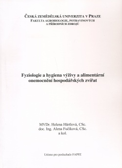 Fyziologie a hygiena výživy a alimentární onemocnění hospodářských zvířat (Helena Härtlová a kolektiv)