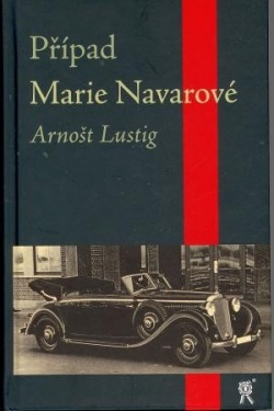 Případ Marie Navarové (Arnošt Lustig)