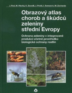 Obrazový atlas chorob a škůdců zeleniny (Kolektív autorov)