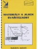 Materiály a jejich svařitelnost (Dooley J., Evans V.)