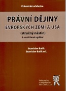 Právní dějiny evropských zemí a USA (Stanislav Balík)