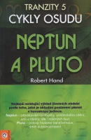 Tranzity 5 - Neptun a Pluto (Robert Hand)