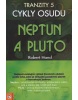 Tranzity 5 - Neptun a Pluto (Robert Hand)
