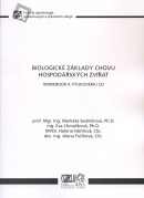 Biologické základy chovu hospodářských zvířat - workbook (Marketa Sedmíková a kol.)