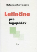 Latinčina pre logopédov (Katarína Martinková)