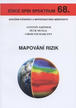 Mapování rizik (Petr Musial, Libor Folwarczny)