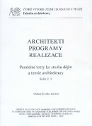Architekti. Programy. Realizace (Oldřich Ševčík a kolektív)