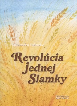 Revolúcia jednej slamky (Masanobu Fukuoka)