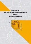 Rozvíjení prostorové představivosti (nejen) ve stereometrii (Josef Molnár)