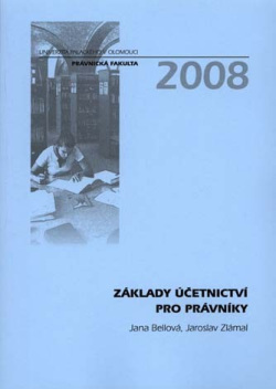 Základy účetnictví pro právníky (Jaroslav Zlámal)