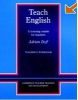 Teach English Teacher's Workbook: A Training Course for Teachers (Cambridge Teacher Training and Development) (Doff, A.)