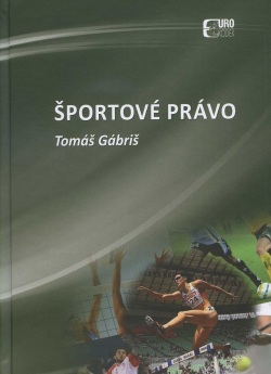 Športové právo (Tomáš Gábriš)