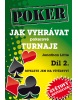 Jak vyhrávat pokerové turnaje 2 (Jonathan Little)