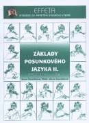 Základy posunkového jazyka II. (Anna Šmehilová)