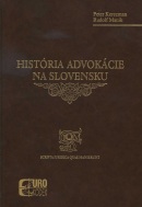 História advokácie na Slovensku (Rudolf Manik)