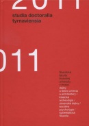 Studia doctoralia Tyrnaviensia 2011 (Erika Juríková)