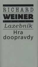 Lazebník. Hra doopravdy (Richard Weiner)