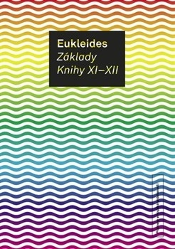 Základy. Knihy XI-XII (Eukleides)