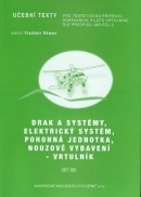 Drak a systémy, elektrický systém, pohonná jednotka, nouzové vybavení - vrtulník (Petrásek a kol.)