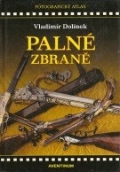 Palné zbraně (Vladimír Dolínek)