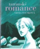 Tatranské romance (Viera Švenková)