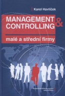 Management & controlling: malé a střední firmy (Karel Havlíček)