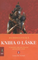 Buddhistická kniha o láske (Lama Ole Nydahl)