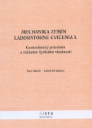 Mechanika zemín - laboratórne cvičenia I. (Ľuboš Hruštinec)