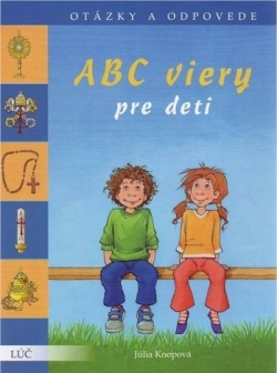 ABC viery pre deti (Rolf Bunse)