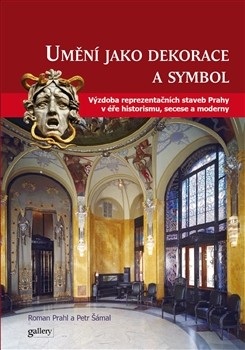 Umění jako symbol a dekorace (Petr Šámal)