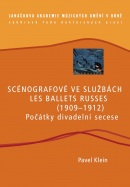 Scénografové ve službách Les Ballets Russes (Pavel Klein)