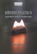 Dřevní peleta II (Zdeněk Lyčka)