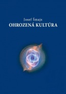 Ohrozená kultúra (Josef Šmajs)