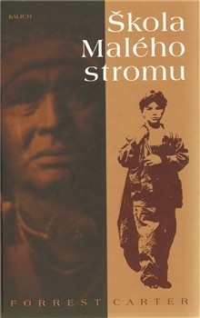 Škola Malého stromu (Forrest Carter)